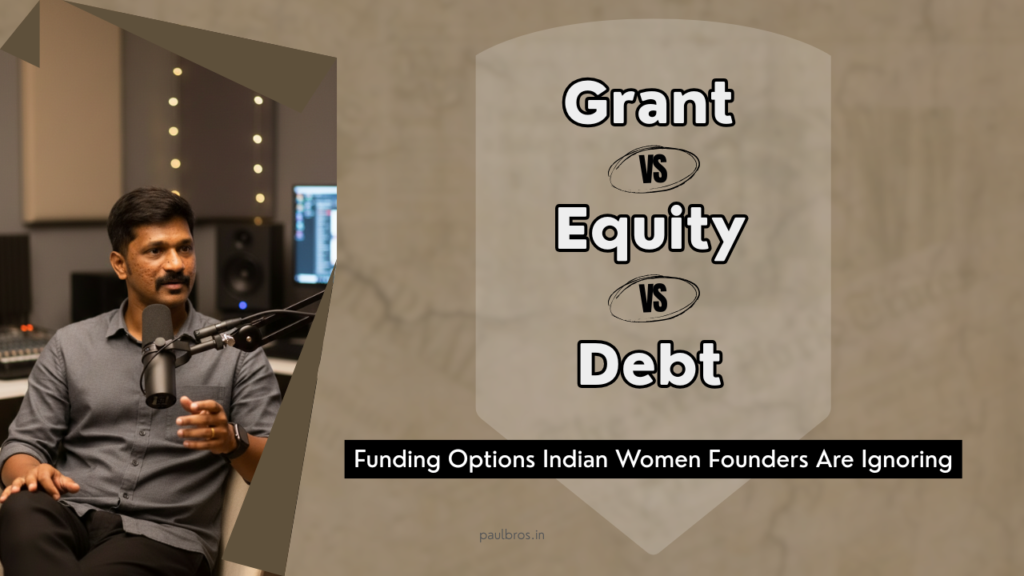 Funding Options Indian Women Founders Are Ignoring